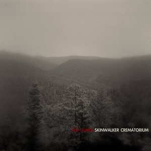 Skinwalker Crematorium