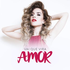 Vai que Vira Amor - Single