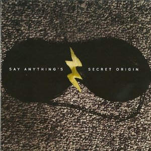 Say Anything's Secret Origin