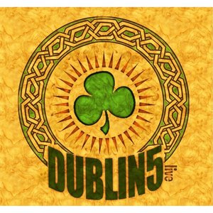 Dublin 5 Live