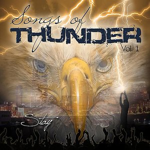 Songs of Thunder: Stay, Vol. 1
