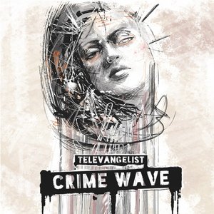 Crime Wave - EP