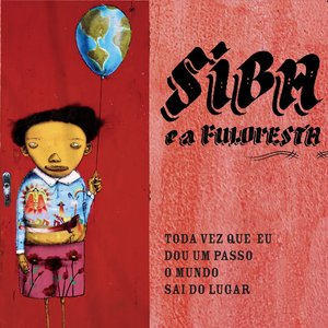 Toda vez que eu dou um passo / O mundo sai do lugar