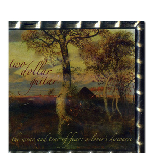 The Wear and Tear of Fear: A Lover's Discourse cover