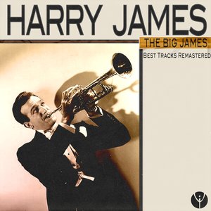 The Big James (Remastered)