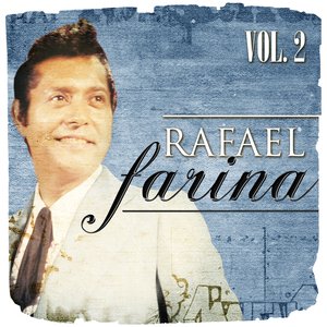 Rafael Farina. Vol. 2