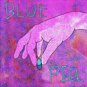 Blue Pill