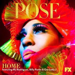 Home (feat. Billy Porter and MJ Rodriguez)