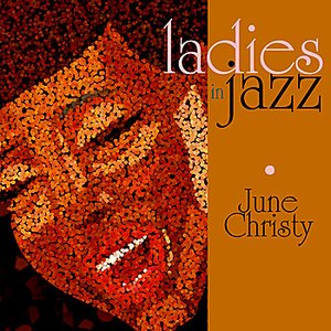 Ladies in Jazz - June Christy
