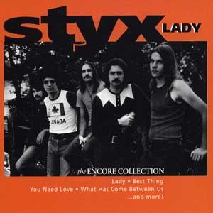 Styx - Lady: The Encore Collection - Zortam Music