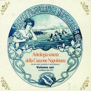 Antologia sonora della canzone napoletana, vol. 6