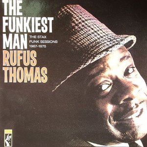 The Funkiest Man (The Stax Funk Sessions 1967 - 1975)