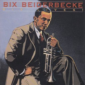 Bix Lives!