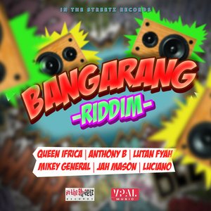 Bangarang Riddim