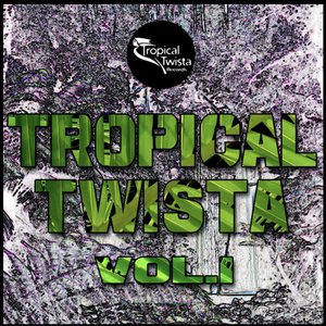 V/A - Tropical Twista Records Vol. 1