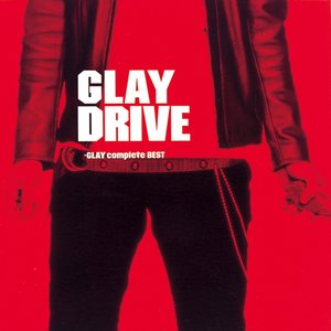 DRIVE - GLAY Complete BEST