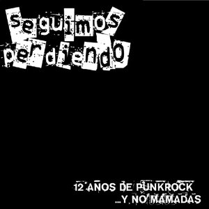 12 años de punk rock... y no mamadas