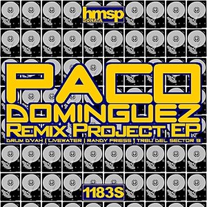 Paco Dominguez Remix Project EP