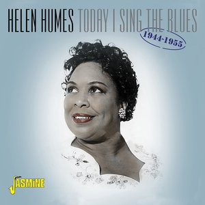 Today I Sing the Blues 1944-1955