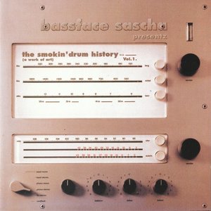 The Smokin' Drum History Vol. 1. (A Work Of Art)