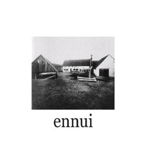 Ennui