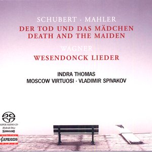 Mahler, G.: Death and the Maiden / Wagner, R.: Wesendonck-Lieder