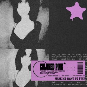 make me want to stay - Single