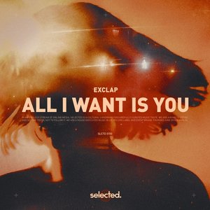 All I Want Is You - Single