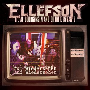 Auf Wiedersehen (feat. Al Jourgensen & Charlie Benante) - Single