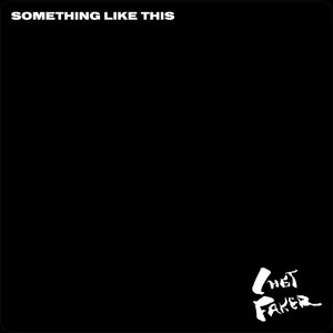 Something Like This - Single