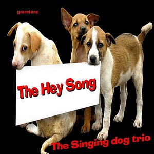 The Hey Song (Dogs Singing) - Single