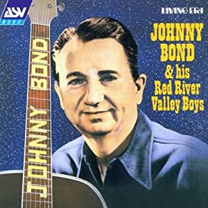 Johnny Bond & His Red River Valley Boys