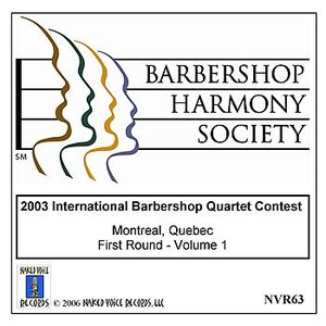 2003 International Barbershop Quartet Contest - First Round - Volume 1