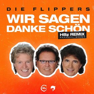 Wir sagen danke schön (HBz & Raphael Maier Remix)