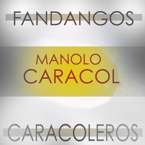 Fandangos Caracoleros