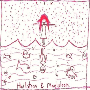 Hailstorm & Malestrom