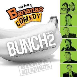 The Best Of Bananas Comedy: Bunch Volume 2