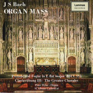 Bach: Organ Mass