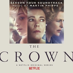 The Crown (Season Four Soundtrack)