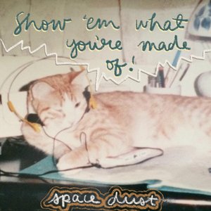 Show 'Em What You're Made Of!