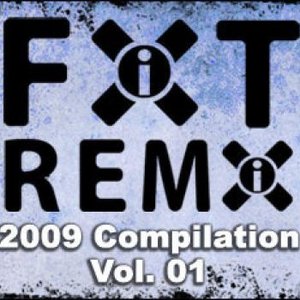 FiXT Remix 2009 Compilation, Volume 01