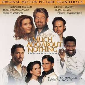 Much Ado About Nothing: Original Motion Picture Soundtrack