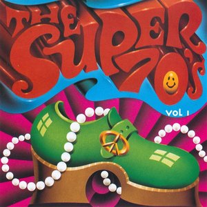 The Super 70's - Vol. 1