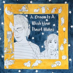 A Dream Is a Wish Your Heart Makes - Single