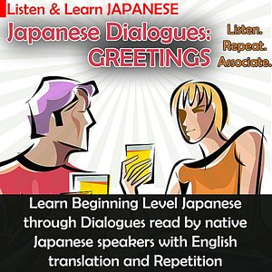 Learn Japanese with Dialogues: Greetings and Meetings