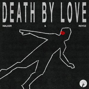 Death by Love - Single
