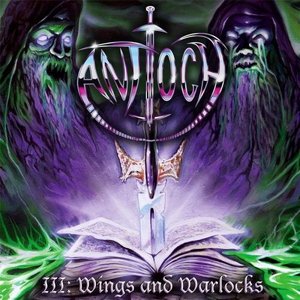 Antioch III: Wings and Warlocks