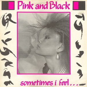 Sometimes I feel