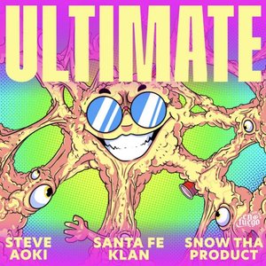 Ultimate (ft. Snow Tha Product)