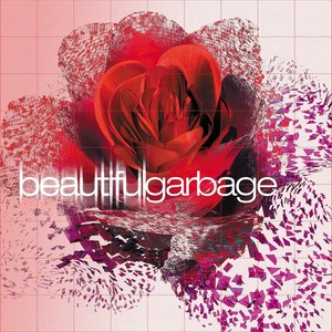 Beautiful Garbage (2015 Remaster)